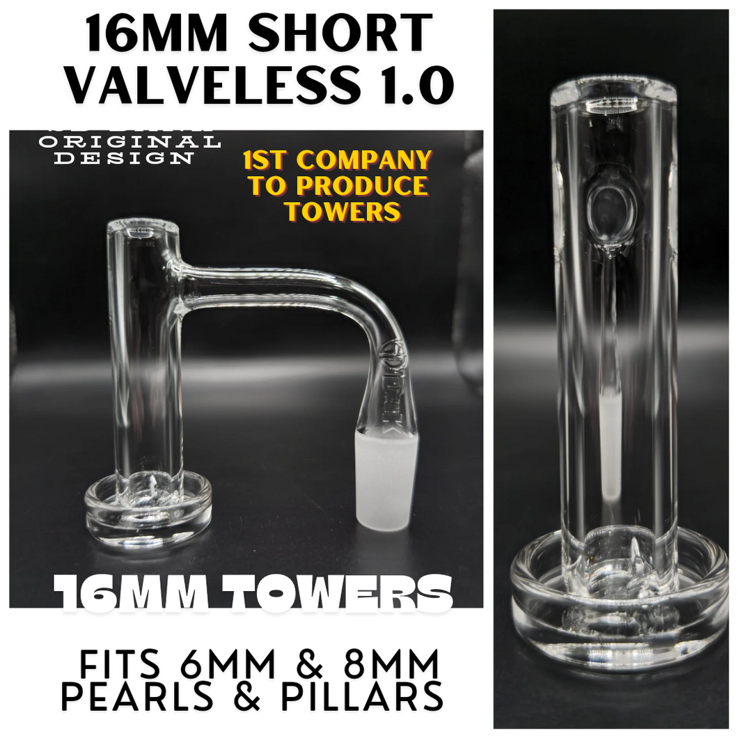 New Drop 16mm Short Tower 1.0 (ValveLess) Fully Blown