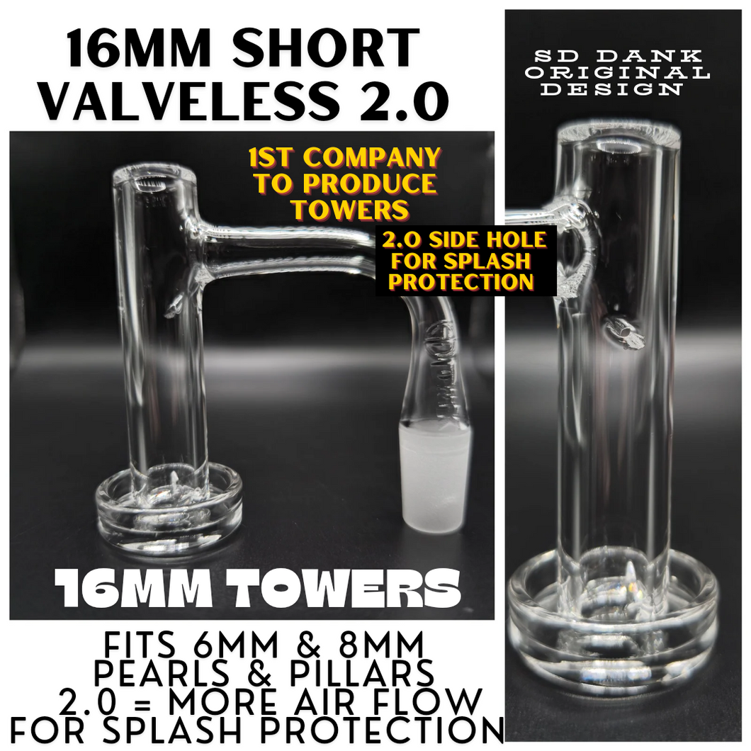 New Drop 16mm Short Tower 2.0 (ValveLess) Fully Blown